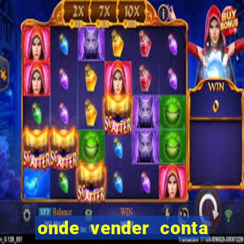 onde vender conta de jogos